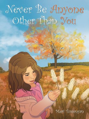 cover image of Never Be Anyone Other Than You